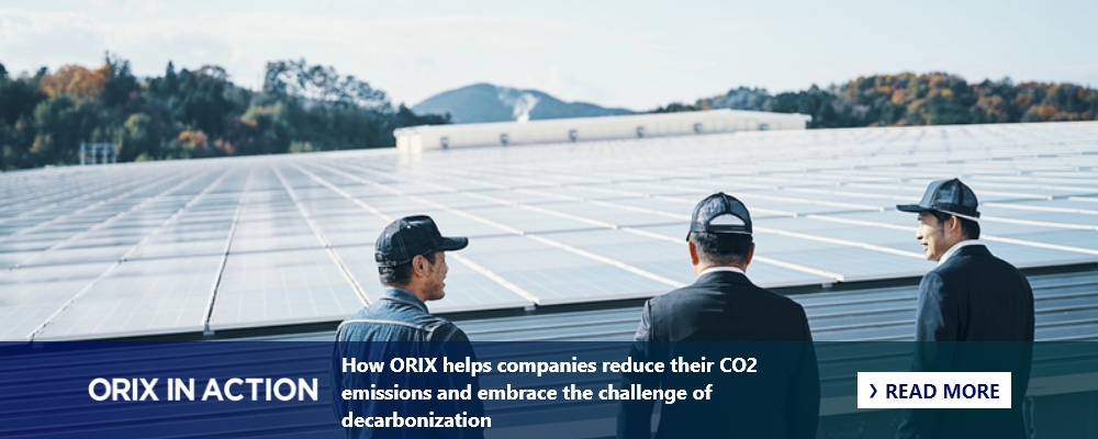 How ORIX helps companies reduce their CO2 emissions and embrace the challenge of decarbonization