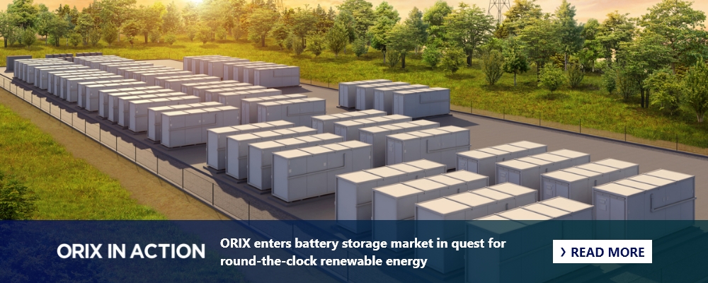 ORIX enters battery storage market in quest for round-the-clock renewable energy