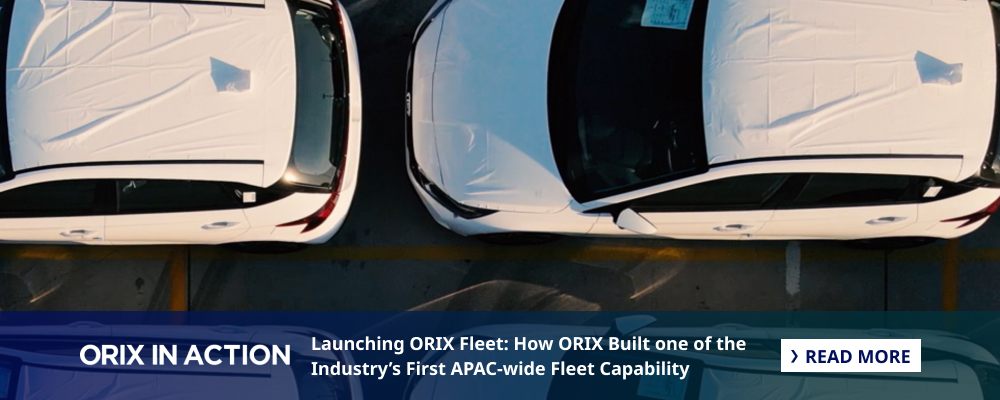 Launching ORIX Fleet: How ORIX Built one of the Industry’s First APAC-wide Fleet Capability
