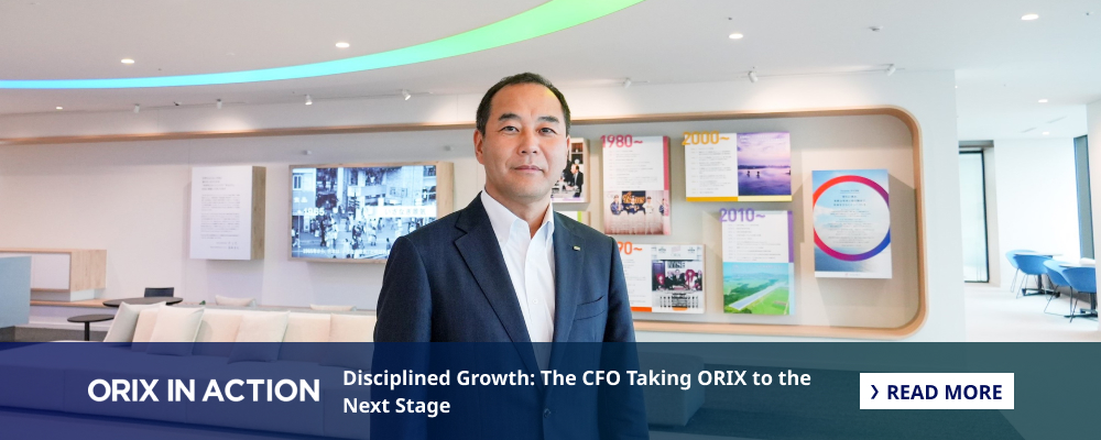 Disciplined Growth: The CFO Taking ORIX to the Next Stage