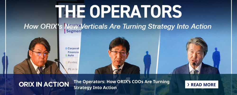 The Operators: How ORIX’s COOs Are Turning Strategy Into Action